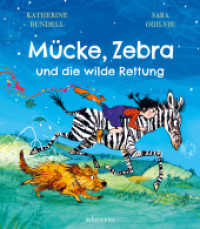 Mücke, Zebra und die wilde Rettung （2023. 64 S. 240.00 mm）