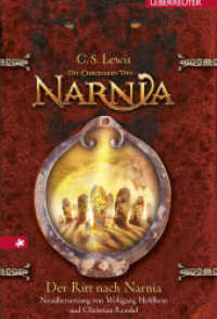 Der Ritt nach Narnia (Die Chroniken von Narnia, Bd. 3) (Die Chroniken von Narnia / The Chronicles of Narnia 3) （4. Aufl. 2014. 192 S. keine. 224.00 mm）