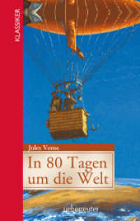 In 80 Tagen um die Welt (Klassiker der Weltliteratur in gekürzter Fassung, Bd.) : Jugendgerecht gekürzte Ausgabe (Klassiker der Weltliteratur in gekürzter Fassung) （8. Aufl. 2016. 192 S. 190.00 mm）