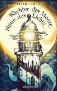 Wachter der Meere, Huter des Lichts