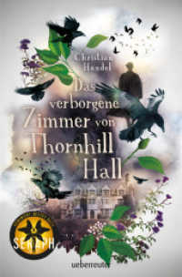 Das verborgene Zimmer von Thornhill Hall （2. Aufl. 2022. 384 S. 215.00 mm）