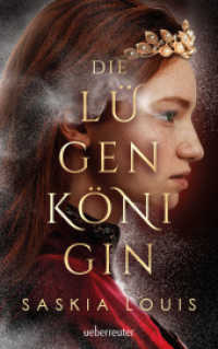 Die Lügenkönigin - Mitreißende Fantasy in opulenter Ausstattung: Hardcover mit Lesebändchen, als Extra nur in der 1. Auf （2022. 416 S. 215.00 mm）