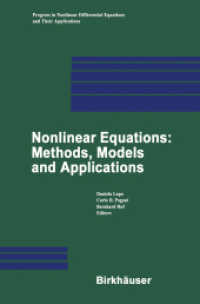 Nonlinear Equations: Methods, Models and Applications (Progress in Nonlinear Differential Equations and Their Applications Vol.54) （2003. VIII, 267 p.）