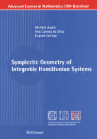 Symplectic Geometry of Integrable Hamiltonian Systems (Advanced Courses in Mathematics CRM Barcelona) （2003.）