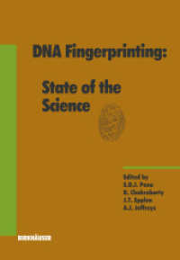 DNA Fingerprinting: State of the Science (Experientia Supplementum) （1993. xi, 468 S. XI, 468 p. 244 mm）