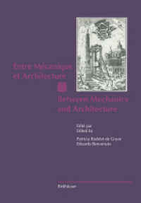 Entre Mécanique et Architecture / Between Mechanics and Architecture （1995. 1994. 404 S. 404 p. 244 mm）