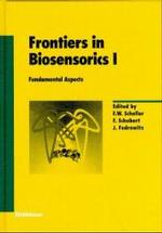 Frontiers in Biosensorics : Fundamental Aspects and Practical Applications (Experientia Supplementum)