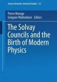 The Solvay Councils and the Birth of Modern Physics (Science Networks Historical Studies, V. 22)
