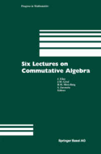 Six Lectures on Commutative Algebra (Progress in Mathematics (Birkhauser Boston))