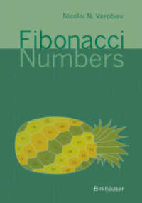 フィボナッチ数論<br>Fibonacci Numbers （2002. 188 p.）