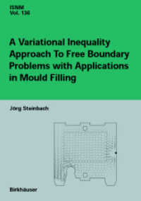 A Variational Inequality Approach to Free Boundary Problems with Applications in Mould Filling (International Series of Numerical Mathematics)