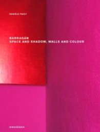 Barragan-Space and Shadow, Walls and Colour