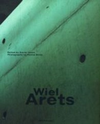 Wiel Arets : Works, Projects, Writings （2002. 326 p. w. 151 col. and 239 b&w figs., 96 line drawings. 29,5 cm）