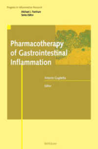 Pharmacotherapy of Gastrointestinal Inflammation (Progress in Inflammation Research (PIR)) （2003. 160 p.）