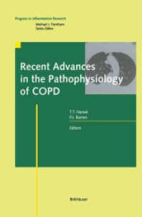 Recent Advances in the Pathophysiology of COPD (Progress in Inflammation Research (PIR)) （2003. VIII, 208 p.）