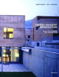 Energy Efficient Architecture : Basics for Planning and Construction （2006.）
