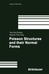 Poisson Structures and their Normal Forms (Progress in Mathematics Vol.300) （2005.）