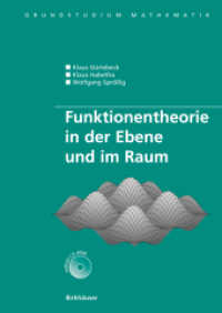Funktionentheorie in der Ebene und im Raum (Grundstudium Mathematik) （2006.）