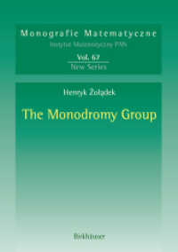 モノドロミー群の応用<br>The Monodromy Group (Monografie Matematyczne) 〈Vol. 67〉