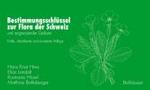 Bestimmungsschlüssel zur Flora der Schweiz und angrenzender Gebiete （5., aktualis. u. erw. Aufl. 2006. LV, 679 S. m. zahlr. Zeichn. 19,5 cm）
