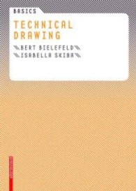 Technical Drawing (Basics) （2006. 80 p. w. 75 b&w , 25 figs. in duotone  and 50 drawings.）