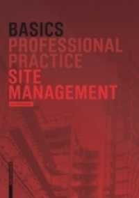 Basics Site management (Basics) （2007. 85 p. w. figs. 22 cm）