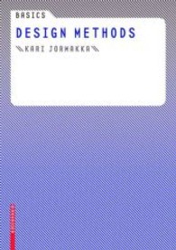 Design Methods (Basics) （2007. 83 p. w. 102 figs. 22 cm）