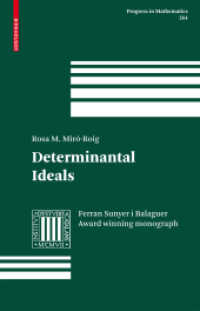 Determinantal Ideals (Progress in Mathematics) 〈Vol. 264〉
