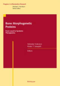 Bone Morphogenetic Proteins : From Local to Systemic Therapeutics (Progress in Inflammation Research)