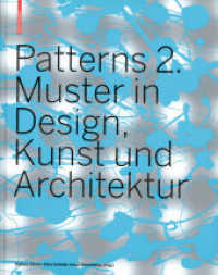 Patterns 2. Muster in Design, Kunst und Architektur （2008. 332 S. m. 315 Farbabb. 30,5 cm）