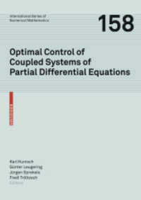 Optimal Control of Coupled Systems of Partial Differential Equations (International Series of Numerical Mathematics) 〈Vol. 158〉