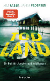 Todland : Ein Fall für Juncker und Kristiansen (Juncker & Kristiansen 2) （Deutsche Erstausgabe. 2021. 576 S. 216 mm）