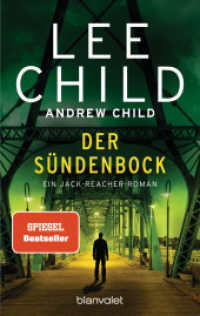 Der Sündenbock : Ein Jack-Reacher-Roman (Jack Reacher 25) （Deutsche Erstausgabe. 2023. 416 S. 221 mm）
