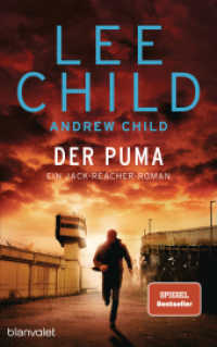 Der Puma : Ein Jack-Reacher-Roman (Jack Reacher 27) （Deutsche Erstausgabe. 2025. 416 S. 215 mm）