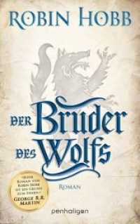 Der Bruder des Wolfs : Roman (Die Chronik der Weitseher 2) （Überarbeitete Neuausgabe. 2017. 896 S. 216 mm）