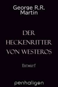 Der Heckenritter von Westeros : Das Urteil der Sieben (Das Lied von Eis und Feuer / A Song of Ice and Fire) （Neuveröffentlichung. 2025. 416 S. 215 mm）