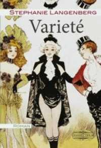Varieté : Roman （2020. 388 S. 20.5 cm）