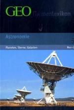 GEOカラー百科シリーズ：第５巻　天体２<br>GEO Themenlexikon. Bd.5 Astronomie Tl.2 : Planeten, Sterne, Galaxien. Mer-Z （2007. S.489-960. Mit zahlr. Farbabb. u. Ktn. 24,5 cm）
