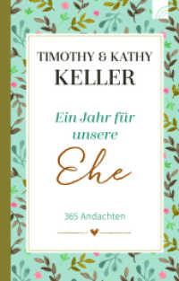 Ein Jahr für unsere Ehe : 365 Andachten （2021. 384 S. 21 cm）