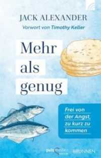 Mehr als genug : "Frei von der Angst, zu kurz zu kommen - Vorwort von Timothy Keller" （2019. 224 S. 20.6 cm）