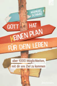 Gott hat keinen Plan für dein Leben : aber 1000 Möglichkeiten, mit dir ans Ziel zu kommen （2022. 160 S. 20.8 cm）
