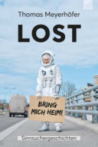 LOST : Bring mich heim Sinnsuchergeschichten （2022. 176 S. 20.8 cm）