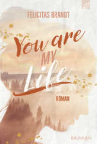 You Are My LIFE : Roman (Way-Truth-Life-Serie 3) （2025. 20.8 cm）