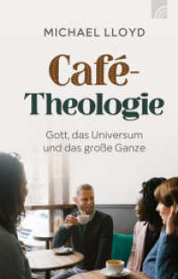 Café-Theologie : Gott, das Universum und das große Ganze. Ein Buch für alle, die den christlichen Glauben mit Kopf und Herz erforschen möchten. （2025. 464 S. 20.8 cm）