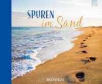 Spuren im Sand （2. Aufl. 2020. 48 S. 14 x 17 cm）