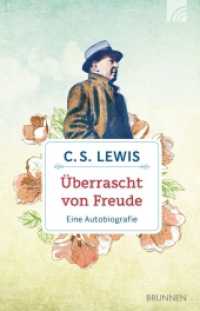 Überrascht von Freude : Eine Autobiografie （10. Aufl. 2021. 304 S. 18.6 cm）
