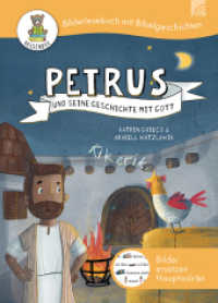 Petrus und seine Geschichte mit Gott : Eine biblische Geschichten erzählt für Leseanfänger. Hauptwörter sind durch Bilder ersetzt. Ein liebevolles Geschenk z.B. für Ostern und zum Lesen lernen. (Brillenbär) （2025. 56 S. 24 cm）