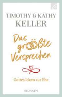 Das größte Versprechen : Gottes Ideen zur Ehe （2022. 80 S. 18.6 cm）
