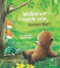 Wollen wir Freunde sein, kleiner Bär? （2020. 32 S. 280 mm）