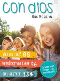 Con Dios : Das Magazin （12. Aufl. 2023. 144 S. farbig:266. 25.9 cm）